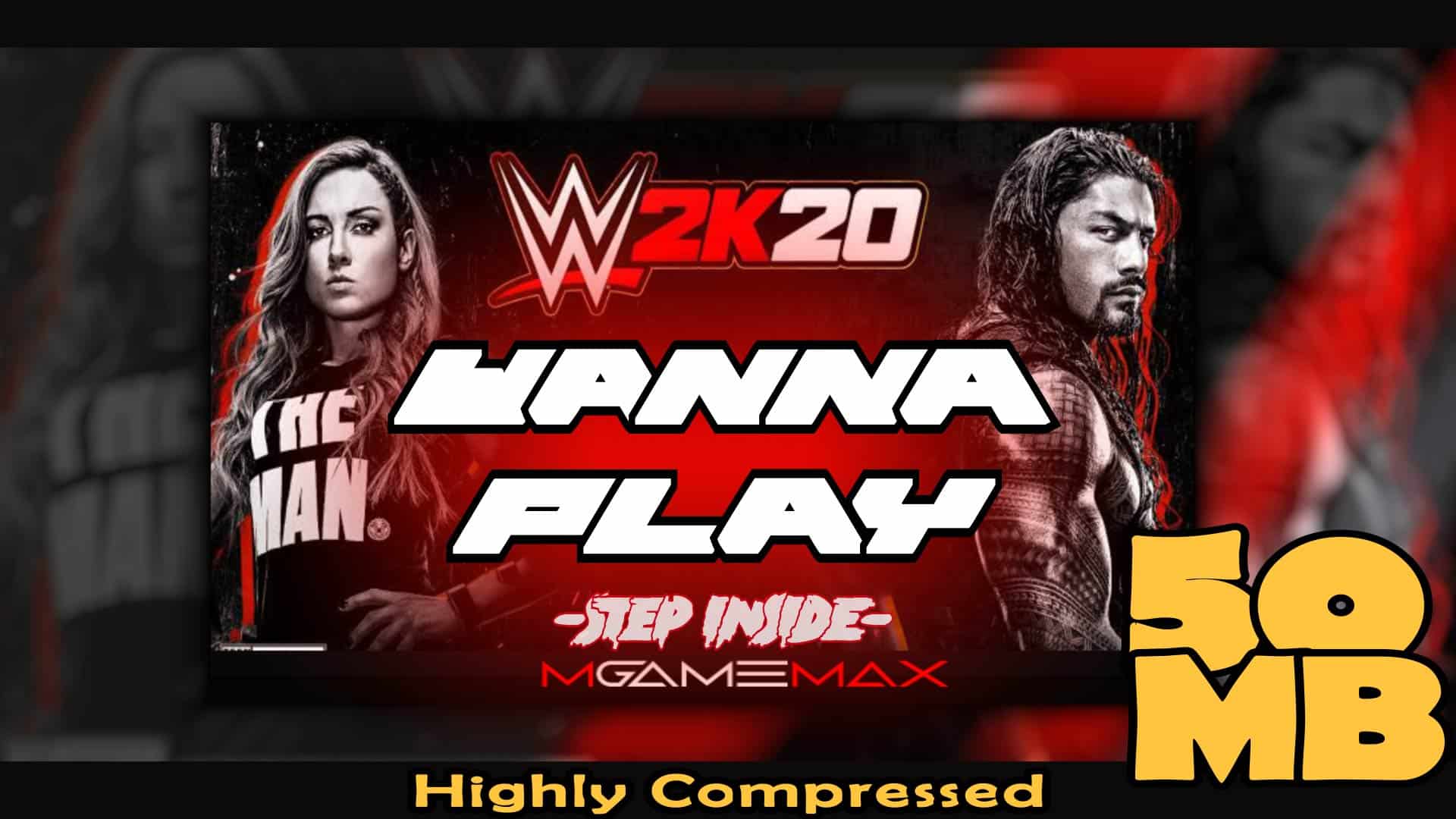 [50MB] Download WWE 2K20 Lite PPSSPP For Android Offline 2021