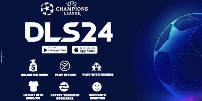 Dream League Soccer 2024 (DLS 24) Mod UEFA Champions League