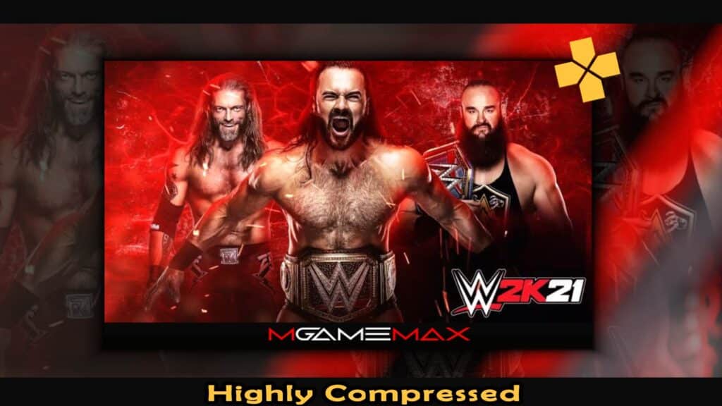 WWE 2k21 PPSSPP ISO For Android Download